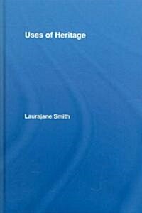 Uses of Heritage (Hardcover)