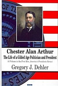 Chester Alan Arthur (Paperback, UK)