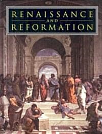Renaissance And Reformation (Library, 1st)
