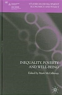 Inequality, Poverty and Well-being (Hardcover)