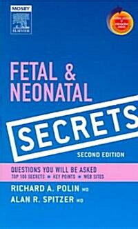 Fetal & Neonatal Secrets (Paperback, 2nd)