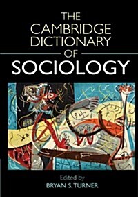 The Cambridge Dictionary of Sociology (Paperback)
