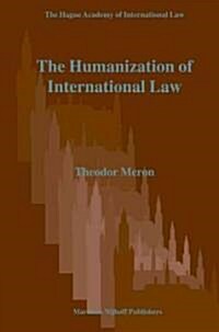 The Humanization of International Law (Paperback)