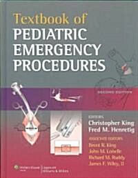 Textbook of Pediatric Emergency Procedures (Hardcover, 2)