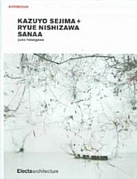 Kazuyo Sejima + Ryue Nishizawa (Hardcover)