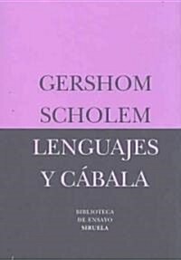 Lenguajes y Cabala / Languages and Kabbalah (Paperback, Translation)