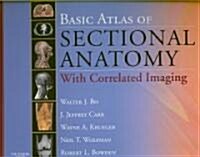 Basic Atlas of Sectional Anatomy with Correlated Imaging (Hardcover, 4th)