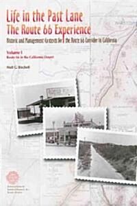 Life in the Past Lane: The Route 66 Experience (Paperback)