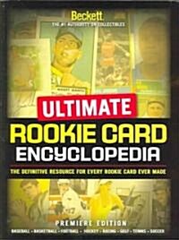 Ultimate Rookie Card Encyclopedia (Paperback)