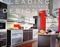 Leading Kitchen and Bath Designers (Hardcover)
