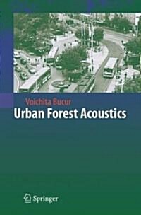 Urban Forest Acoustics (Hardcover)