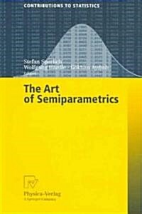 The Art of Semiparametrics (Paperback)