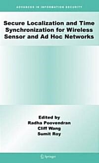 Secure Localization and Time Synchronization for Wireless Sensor and Ad Hoc Networks (Hardcover)