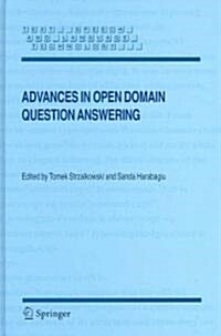 Advances in Open Domain Question Answering (Hardcover, 2008)