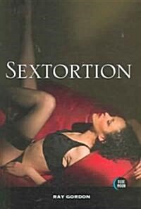 Sextortion (Paperback)