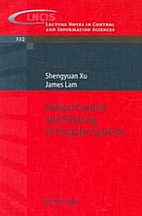 Robust Control And Filtering of Singular Systems (Paperback)