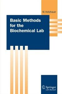 Basic methods for the biochemical lab 1st english ed