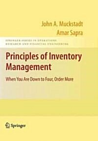 Principles of Inventory Management: When You Are Down to Four, Order More (Hardcover, 2010)