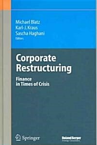 Corporate Restructuring: Finance in Times of Crisis (Hardcover, 2006)