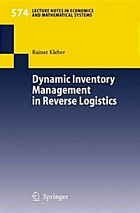 Dynamic Inventory Management in Reverse Logistics (Paperback)