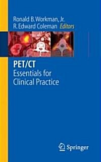 Pet/CT: Essentials for Clinical Practice (Paperback, 2006)