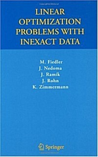 Linear Optimization Problems With Inexact Data (Hardcover)