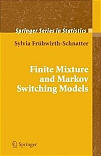 Finite Mixture And Markov Switching Models (Hardcover)