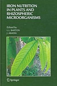 Iron Nutrition in Plants And Rhizospheric Microorganisms (Hardcover)