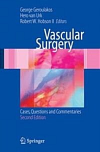 Vascular Surgery : Cases, Questions and Commentaries (Hardcover, 2nd ed.)