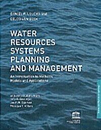 Water Resources Systems Planning And Management (Paperback, 1st)