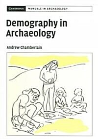 Demography in Archaeology (Paperback)