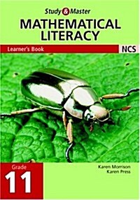 Study and Master Mathematical Literacy Grade 11 Learners Book (Paperback, Student ed)