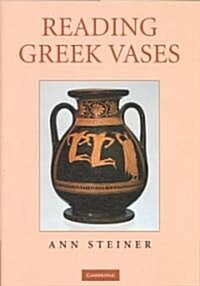 Reading Greek Vases (Hardcover)