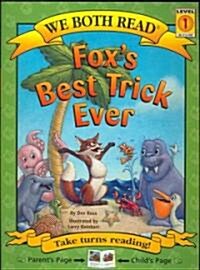 We Both Read-Foxs Best Trick Ever (Pb) (Paperback)