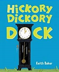 Hickory Dickory Dock (Hardcover)