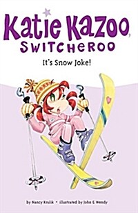 Its Snow Joke! (Paperback)