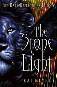 The Stone Light (Hardcover, Deckle Edge)