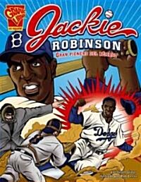 Jackie Robinson: Gran Pionero del B?sbol (Library Binding)
