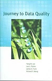 Journey to Data Quality (Hardcover)