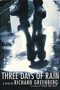 [중고] Three Days of Rain: A Play (Paperback)