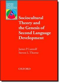 Sociocultural theory and the genesis of second language development