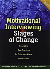 Motivational Interviewing and Stages of Change (Paperback)