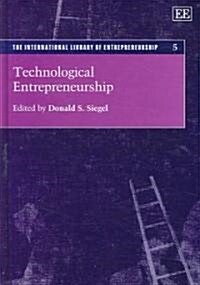 Technological Entrepreneurship (Hardcover)