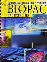 Biopac Laboratory Exercises (Paperback, Spiral)