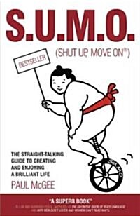 Sumo (Shut Up, Move On) (Paperback)