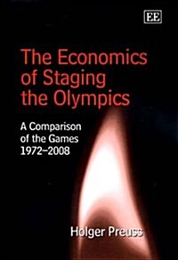 The Economics of Staging the Olympics (Paperback)