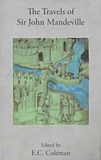 Travels of Sir John Maundeville, 1322-1356 (Paperback)