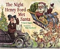 The Night Henry Ford Met Santa (Hardcover)