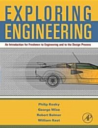 Exploring Engineering (Hardcover, 1st)