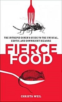 Fierce Food (Paperback)